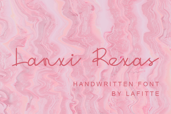 Discover the Beauty of Lanxi Rexas: A Modern and Dainty Handwritten Font