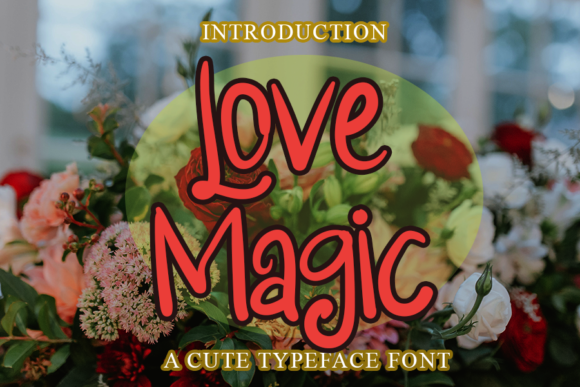 Love Magic: A Sweet and Friendly Handwritten Font for Creative Projects