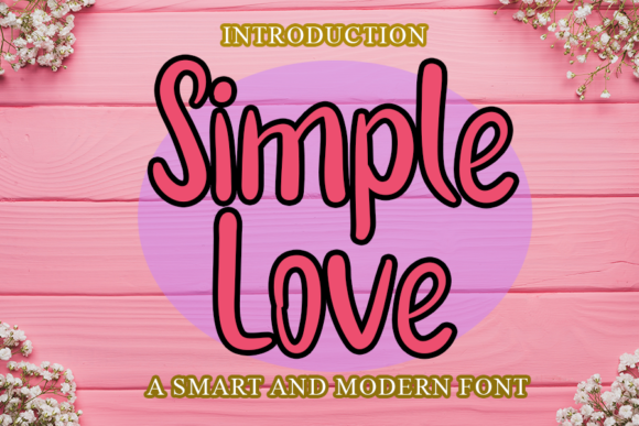 Simple Love: A Bold and Cute Handwritten Font for Unique Design Projects